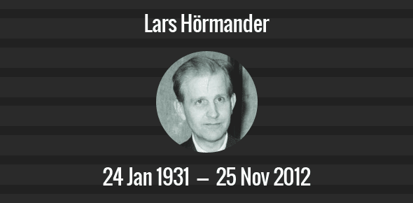 Lars Hörmander Death Anniversary - 25 November 2012