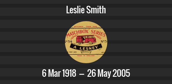 Leslie Smith Death Anniversary - 26 May 2005