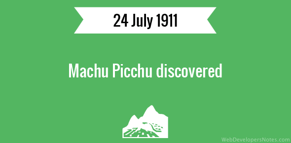 Machu Picchu discovered cover image