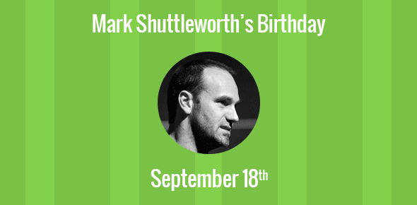 Mark Shuttleworth Birthday - 18 September 1973