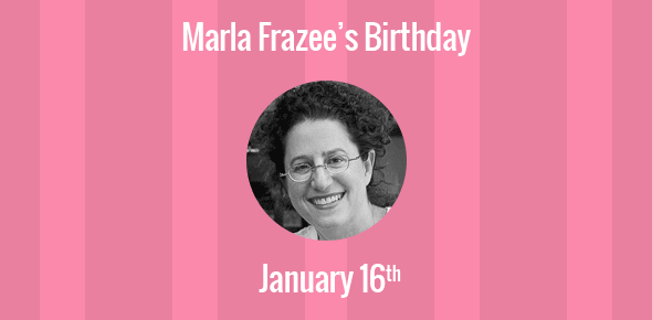 Marla Frazee Birthday - 16 January 1958