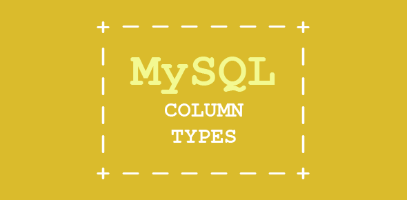 MySQL database Column Types cover image
