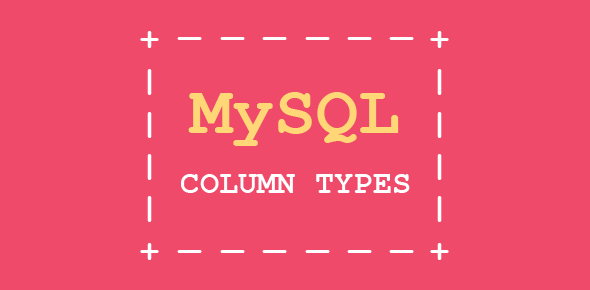MySQL online tutorial – Column Types part 2 cover image