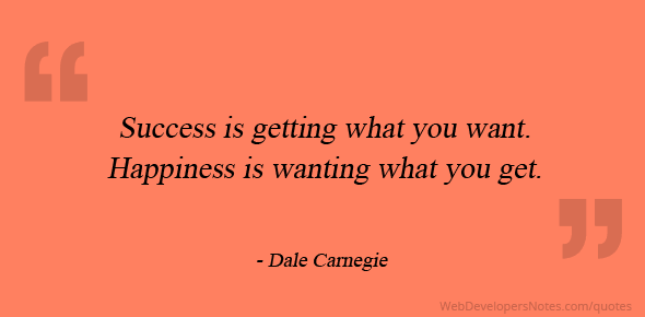 Dale Carnegie quote on On success and happiness