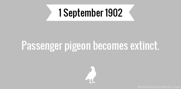 Passenger pigeon becomes extinct cover image
