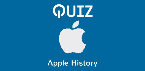 QUIZ – Apple History cover image
