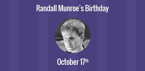 Randall Munroe Birthday - 17 October 1984