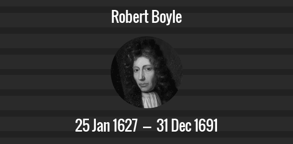 Robert Boyle Death Anniversary - 31 December 1691