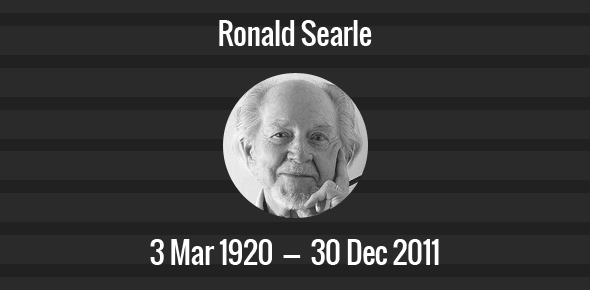 Ronald Searle Death Anniversary - 30 December 2011