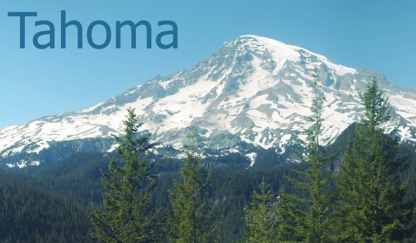 Tahoma font with Mount Rainier