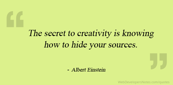 The secret of creativity is hiding sources cover image