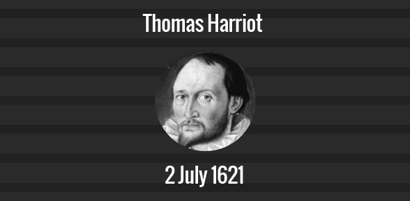 Thomas Harriot Death Anniversary - 2 July 1621