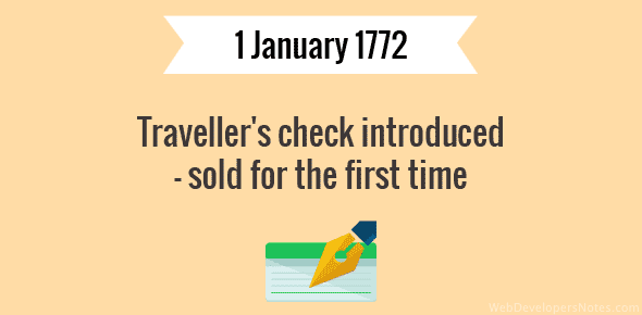 Traveller's check introduced - sold for the first time
