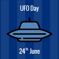 UFO Day - 24 June