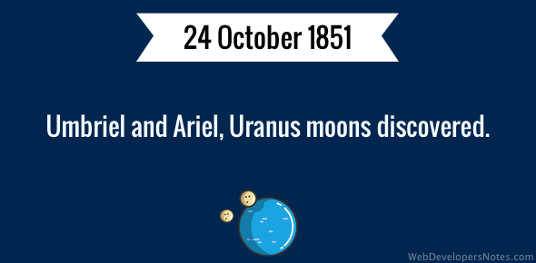 Umbriel and Ariel, Uranus moons discovered