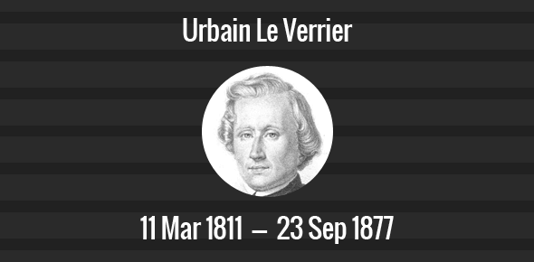 Urbain Le Verrier Death Anniversary - 23 September 1877