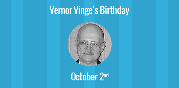 Vernor Vinge Birthday - 2 October 1944