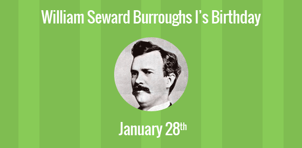 William Seward Burroughs I - Birthday